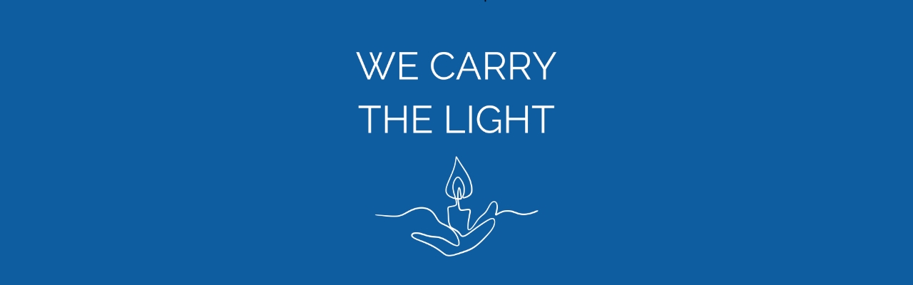 We Carry the Light