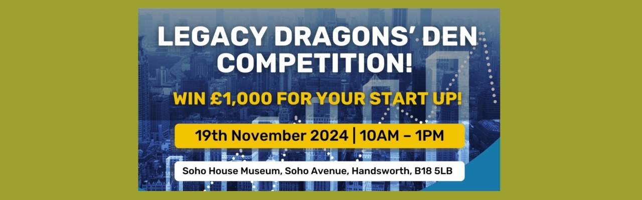 Legacy Dragons' Den Competition